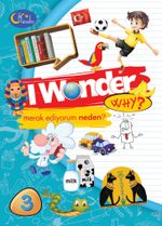 I Wonder Why? Merak Ediyorum Serisi 3