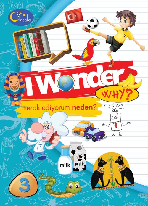 I Wonder Why? Merak Ediyorum Serisi 3