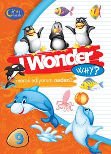 I Wonder Why? Merak Ediyorum Serisi 9