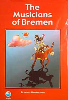 The Musicians of Bremen / Bremen Mızıkacıları (Cd Ekli)