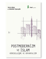 Postmodernizm ve İslam, Küreselleşme ve Oryantalizm