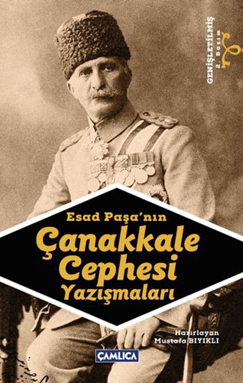 Esad Paşa'nın Çanakkale Cephesi Yazışmaları