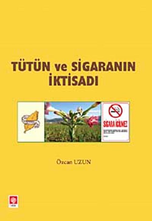Tütün ve Sigaranın İktisadı