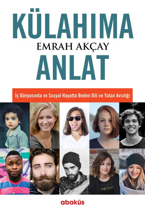Külahıma Anlat & İş Dünyasında ve Sosyal Hayatta Beden Dili ve Yalan Avcılığı