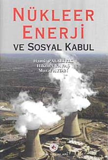 Nükleer Enerji ve Sosyal Kabul
