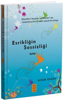 Esrikliğin Sessizliği