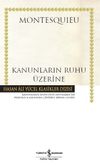 Kanunların Ruhu &Uuml;zerine (Karton Kapak)