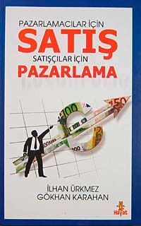 Pazarlamacılar İçin Satış Satışçılar İçin Pazarlama