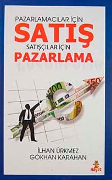 Pazarlamacılar İçin Satış Satışçılar İçin Pazarlama