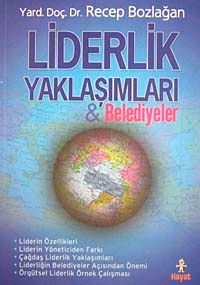 Liderlik Yaklaşımları ve Belediyeler