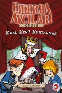 Ejderha Avcıları Okulu 14 & Kral Ken'İ Kurtarmak 