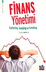Finans Yönetimi & Factoring, Leasing ve Forfaiting