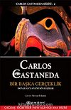 Bir Başka Gerçeklik / Carlos Castenada Dizisi- II