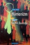 H&uuml;manizm ve Atat&uuml;rk Devrimleri