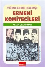 Türklere Karşı Ermeni Komitecileri