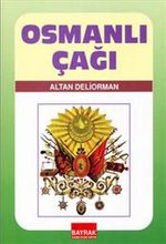 Osmanlı Çağı