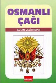 Osmanlı Çağı