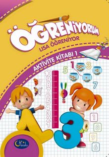 Öğreniyorum Lisa Öğreniyor Aktivite Kitabı 1
