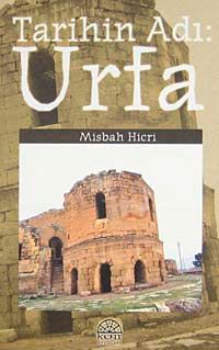Tarihin Adı Urfa