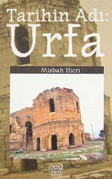 Tarihin Adı Urfa
