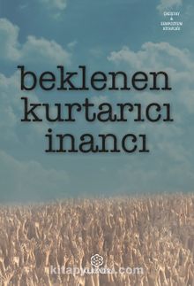 Beklenen Kurtarıcı İnancı - Kolektif