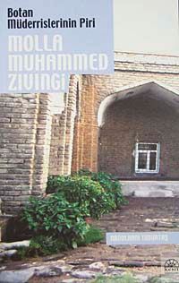 Botan Müderrislerinin Piri Molla Muhammed Zıvıngi