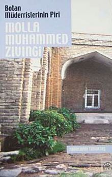 Botan Müderrislerinin Piri Molla Muhammed Zıvıngi