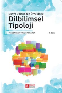 Dünya Dillerinden Örneklerle Dilbilimsel Tipoloji