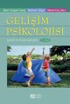 Gelişim Psikolojisi & &Ccedil;ocuk ve Ergen Gelişimi