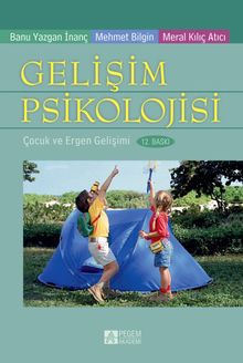 Gelişim Psikolojisi & Çocuk ve Ergen Gelişimi