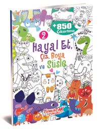 Hayal Et, Çiz, Boya ve Süsle 2