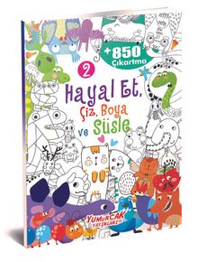 Hayal Et, Çiz, Boya ve Süsle 2