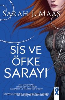Sis ve Öfke Sarayı / Dikenler ve Güller Sarayı 2 - Sarah J. Maas