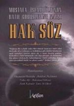 Mustafa İslamoğlu'nun Batıl Görüşlerine Karşı Hak Söz