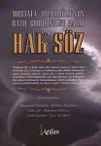 Mustafa İslamoğlu'nun Batıl Görüşlerine Karşı Hak Söz