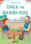 &Ouml;mer ve İbrahim Dede