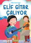 Elif Gitar Çalıyor