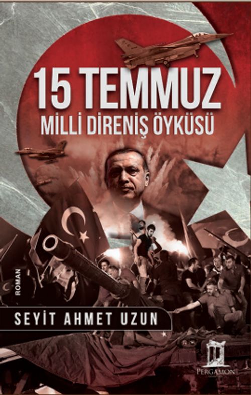 15 Temmuz (Ciltli) & Milli Direniş Öyküsü