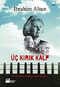 Üç Kırık Kalp