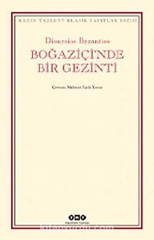 Boğaziçi'nde Bir Gezinti - Dionysisos Byzantios