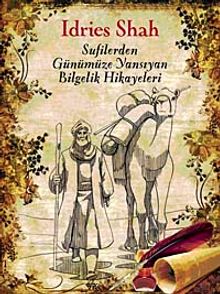 Sufilerden Günümüze Yansıyan Bilgelik Hikayeleri