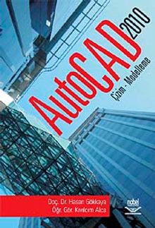AutoCAD 2010 Çizim Modelleme