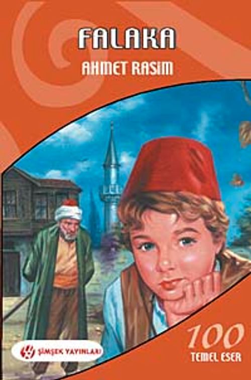 Falaka / İlköğretim Okulları İçin 100 Temel Eser