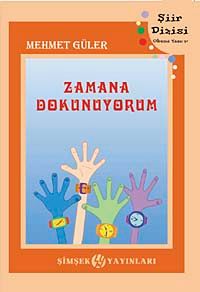 Zamana Dokunuyorum