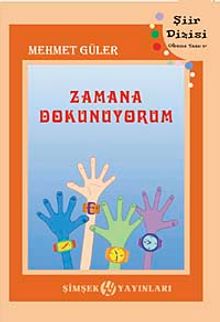 Zamana Dokunuyorum