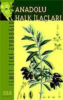Anadolu Halk İlaçları