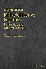 Milliyetçilikler ve Faşizmler & Fransa, İtalya ve Almanya Örnekleri