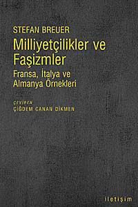 Milliyetçilikler ve Faşizmler & Fransa, İtalya ve Almanya Örnekleri