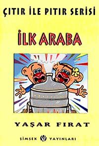 İlk Araba / Çıtır Pıtır Serisi