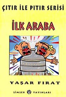 İlk Araba / Çıtır Pıtır Serisi
